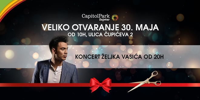 Отварање Capitol Parka Zaječar