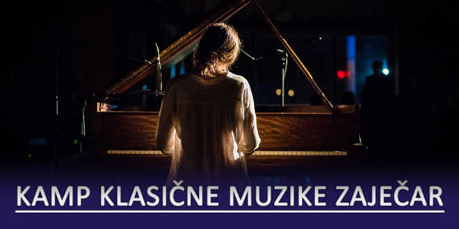 VI Камп класичне музике у Зајечару