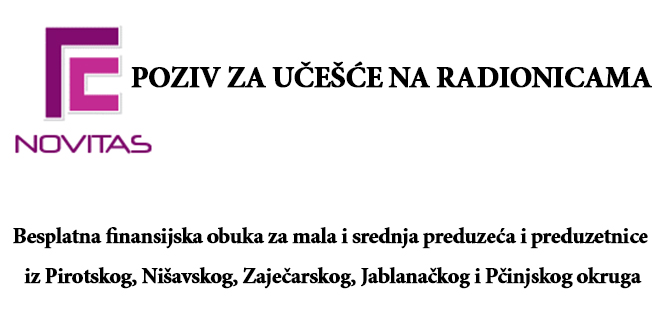 „Новитас” Пирот — Бесплатна финансијска обука за мала и средња предузећа и предузетнице „Новитас” Пирот — Бесплатна финансијска обука за мала и средња предузећа и предузетнице