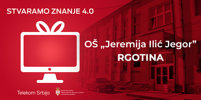 Основна школа „Јеремија Илић Јегор” Рготина — Пројекат „Стварамо знање 4.0”
