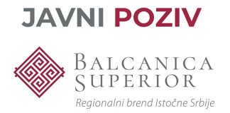 Расписан јавни позив за стицање статуса сертификованог партнера бренда „Balcanica Superior” Регионални бренд источне Србије „Balcanica Superior”: Јавни позив за стицање статуса "сертификованог партнера"