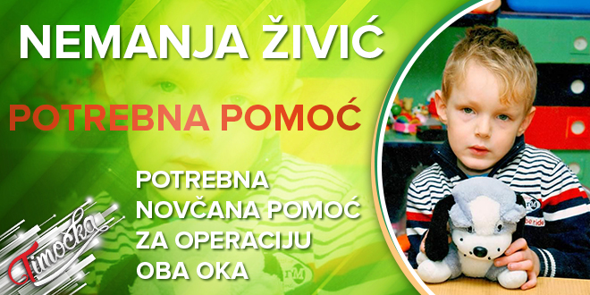Немања Живић: Потребна новчана помоћ за операцију оба ока