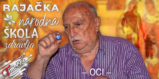 Рајачка народна школа здравља: Оци Рајачка народна школа здравља: Оци