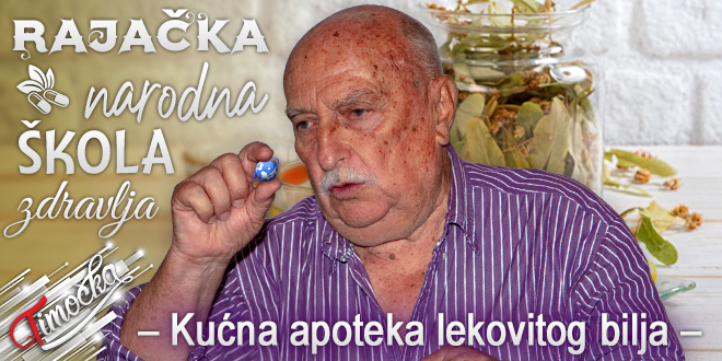 Рајачка народна школа здравља: Кућна апотека лековитог биља