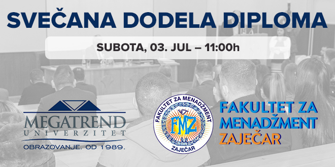 Факултет за менаџмент Зајечар — Свечана додела диплома
