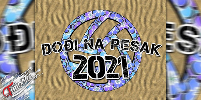Турнир у одбојци „Дођи на песак 2021” у Зајечару Турнир у одбојци „Дођи на песак 2021” у Зајечару