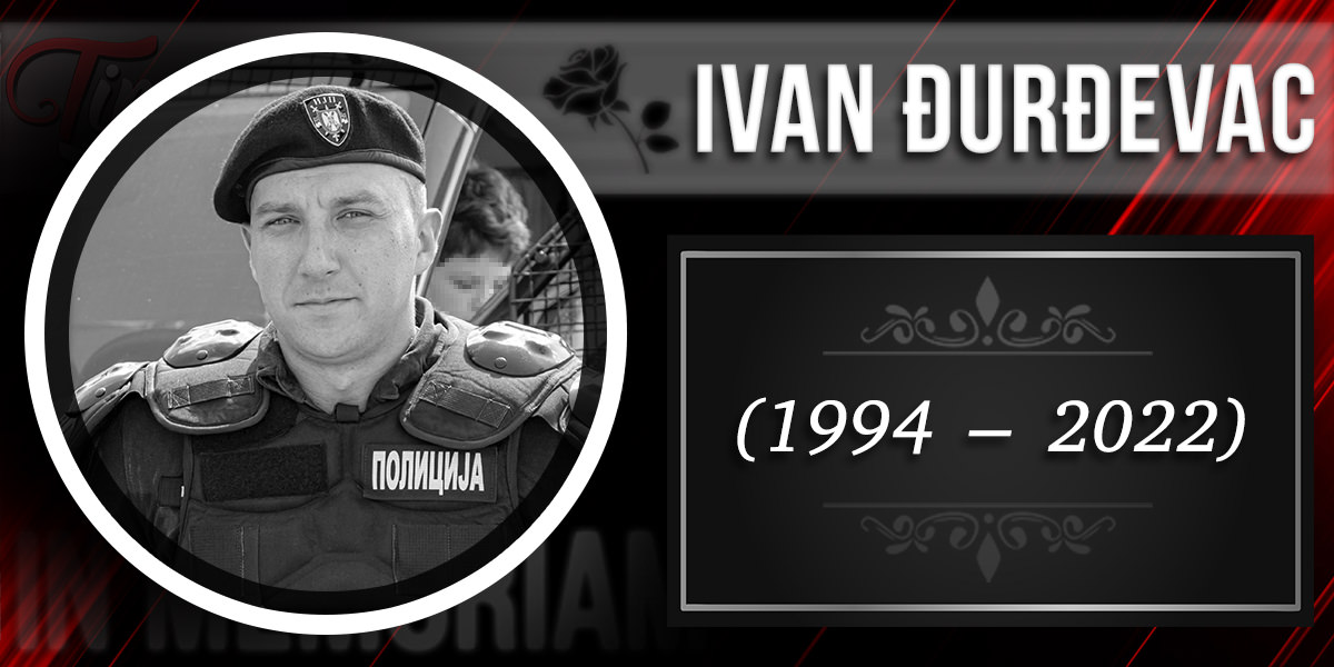 In Memoriam &ndash; Иван Ђурђевац (1994&ndash;2022)