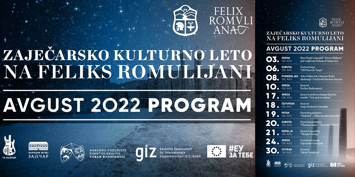 „Zaječarsko kulturno leto na Feliks Romulijani” [Avgust 2022]