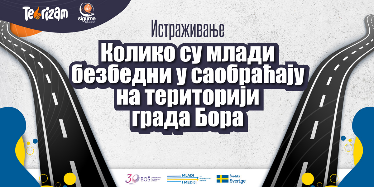&bdquo;Сигурне стазе&rdquo;: Истраживање &ndash; Колико су млади безбедни у саобраћају на територији града Бора?