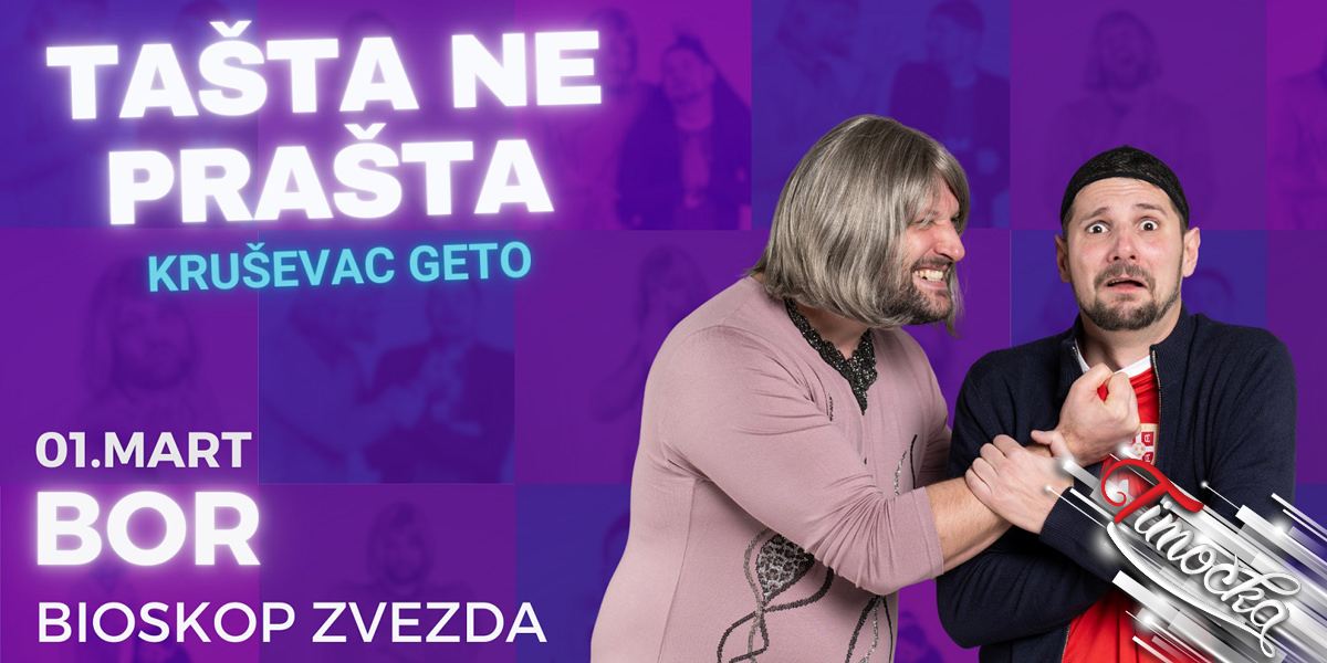 &bdquo;Крушевац Гето&rdquo; у Бору: Представа &bdquo;Ташта не прашта&rdquo; 1. марта