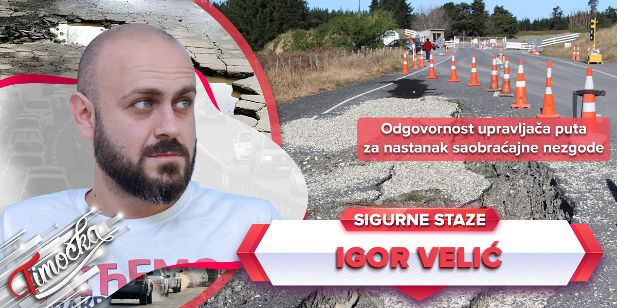 &bdquo;Сигурне стазе&rdquo;: Одговорност управљача пута за настанак саобраћајне незгоде