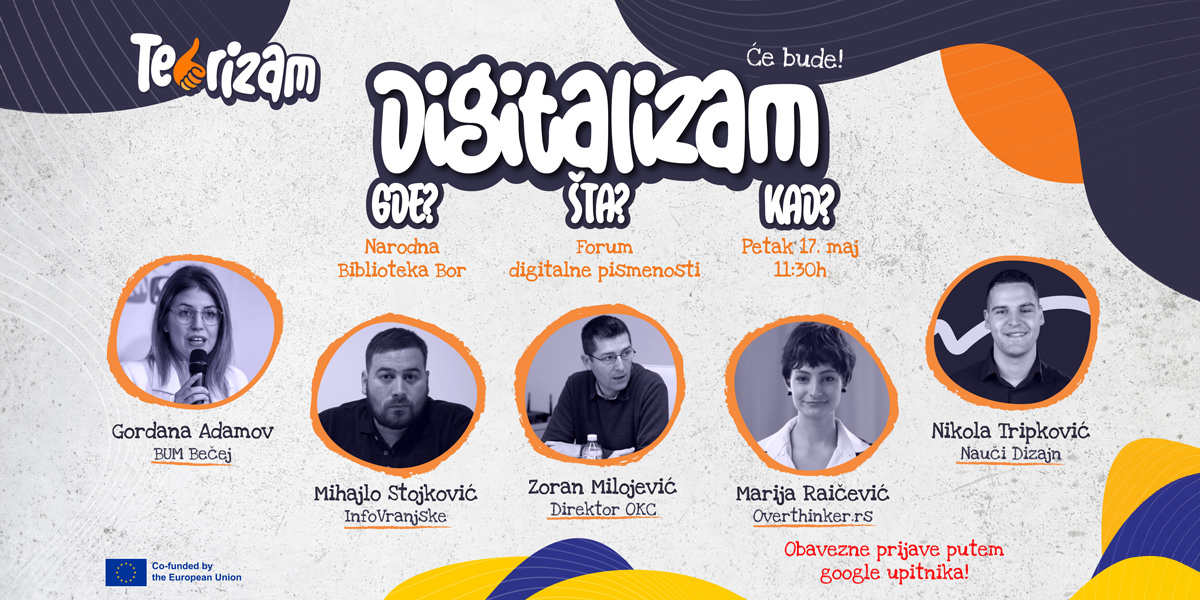 Удружење &bdquo;Тебризам&rdquo; организује догађај &bdquo;Дигитализам &ndash; Форум дигиталне писмености&rdquo; у Бору