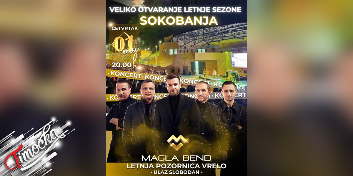 Koncertom Magla benda bice otvorena letnja sezona u Sokobanji
