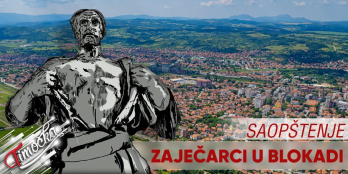 „Зајечарци у блокади” – Саопштење