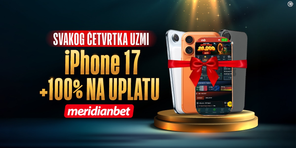 МЕРИДИАН ПОКЛАЊА! Сваког четвртка УЗМИ iPhone 17 и 100% ВИШЕ БОНУСА