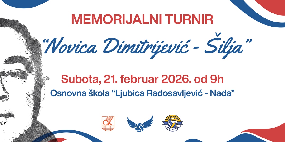 Меморијални турнир „Новица Димитријевић – Шиља” 21. фебруара у Зајечару