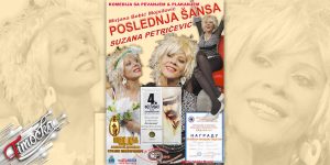 Predstava &bdquo;Poslednja &scaron;ansa&rdquo;